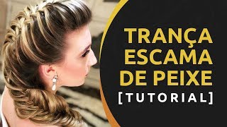 TUTORIAL TRANÇA ESCAMA DE PEIXE [upl. by Farris]