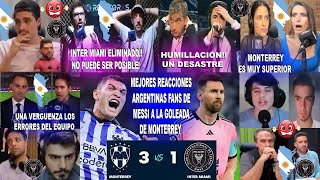 MEJORES REACCIONES DE ARGENTINOS FANS DE MESSI AL MONTERREY 31 INTER MIAMI CON MESSI ELIMINADO [upl. by Nivek]