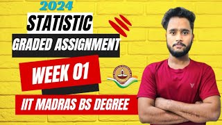 WEEK 1 STATISTICS GRADED ASSIGNMENT SOLUTION  IIT MADRAS BS DEGREE  ALGORITHM ARITIST [upl. by Cohlier701]