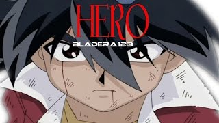 Beyblade AMV  Hero [upl. by Idnas]