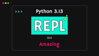 This Python REPL FEATURE is a GameChanger  Python 313 Update [upl. by Bourgeois]