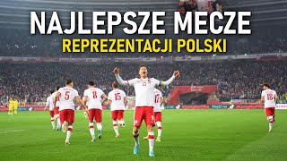 Najlepsze Mecze Reprezentacji Polski ᴴᴰ 2 [upl. by Seften]