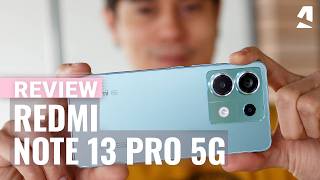 Xiaomi Redmi Note 13 Pro 5G review [upl. by Irok332]