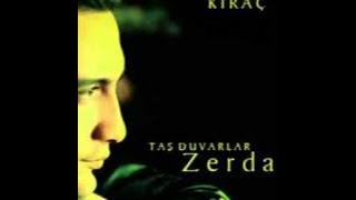 Zerda  Taş Duvarlar  Kıraç  Yeniden Seslendirme  Remake [upl. by Luapnaej88]