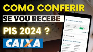 Como conferir se vou ter direito a receber o PIS 2024–Como saber se sou Habilitado ao PIS PASEP [upl. by Yenettirb]