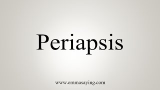 How To Say Periapsis [upl. by Colleen]