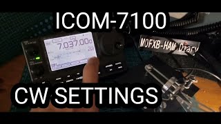 IC0M IC7100 CW Settings amp Menus [upl. by Aicilf]