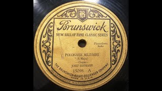 Josef Hofmann  Chopin Polonaise Militaire in A major Op40 No1 [upl. by Zachariah]