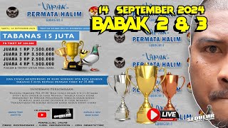 BABAK 2 amp 3 LAPAK PERMATA HALIM EVENT 15 JUTA  JAKARTA KERAS VOL1 [upl. by Lulita]