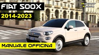 FIAT 500X 20142023 Manuale di Officina Manutenzione e Riparazione  ITALIANO  Scarica PDF [upl. by Belen473]