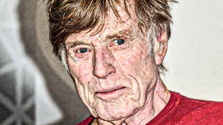 Robert Redford Is Almost 90 How He Lives Is Sad [upl. by Domash]