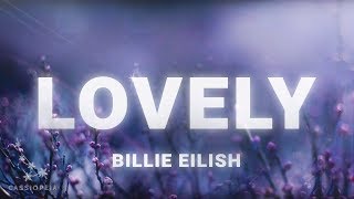 Billie Eilish  Lovely Lyrics ft Khalid [upl. by Hofmann]