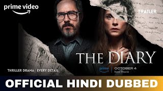 The Diary Hindi dubbed  The Diary Trailer Hindi  Amazon Prime Video [upl. by Laitselec]