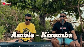 AMOLE  Lagu Dansa Kizomba  VEN MAKUN Cover [upl. by Crotty]