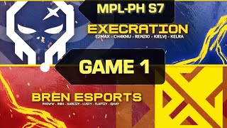 GAME 1  BREN ESPORTS vs EXECRATION MPL SEASON 7 WEEK 2 DAY 3 TAGALOG [upl. by Noiemad823]