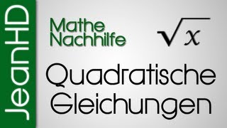 Mathe Nachhilfe  Quadratische Gleichungen Gleichungen höheren Grades [upl. by Laris788]