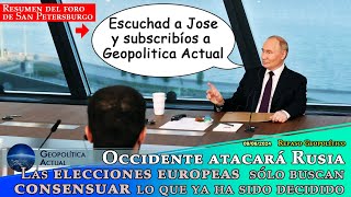 ¡OCCIDENTE ATACARÁ RUSIA Las elecciones europeas sólo buscan consensuar lo que ya ha sido decidido [upl. by Merilyn59]