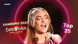 Eurovision 2022  🇮🇹 Sanremo 2022  Top 25 [upl. by Lucilla208]