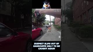 Suspect slips out of handcuffs only to be caught again [upl. by Lenssen685]