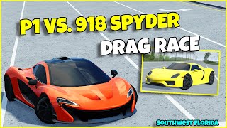 918 Spyder VS McLaren P1 DRAG RACE Southwest Florida Roblox [upl. by Seys]