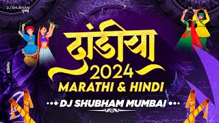 Dandiya 2024  Marathi amp Hindi  Dj Shubham Mumbai  Nonstop Garba Dj Song  Trending Songs [upl. by Atiekan]