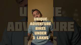 3 Adventure Bikes under 3 lakhs Unique and uncommon adventurebike advbike jontes yezdi bmw [upl. by Lexy]