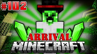 CREEPONIA das BOOMLAND  Minecraft Arrival 102 DeutschHD [upl. by Enyehc]