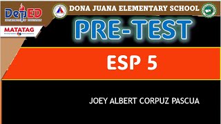 PRE TEST  DIAGNOSTIC TEST IN ESP 5 SY 2024 2025 [upl. by Belayneh]