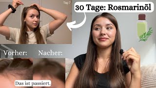 30 Tage lang Rosmarinöl und Rosmarinwasser  Selbstexperiment gegen Haarausfall [upl. by Yun]