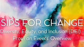 Diversity Equity and Inclusion DEI  From an Events Overview [upl. by Anilatac276]