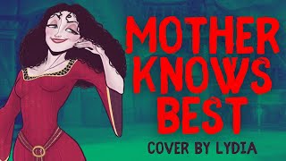 Mother Knows Best Cover  Tangled [upl. by Gerald737]