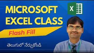 Microsoft Excel Class in Telugu  Flash Fill  Microsoft Excel Tutorial in Telugu for beginners [upl. by Nanfa]