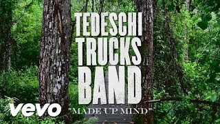 Tedeschi Trucks Band  Made Up Mind Studio Series  Made Up Mind [upl. by Nosdrahcir]