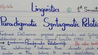 Paradigmatic and Syntagmatic Relationship Linguistics Bs English 1st Semester ENG102 PU [upl. by Wilkens]