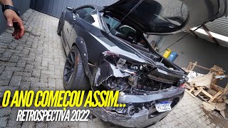 BATI UM CARRO E COMPREI OUTRO  retrospectiva 2022 [upl. by Ariec]