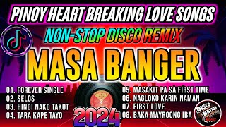 Pinoy Love Songs Forever Single X Selos Masa Banger  Disco Nation Remix [upl. by Baudin866]