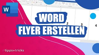 Professionelle Flyer mit Word erstellen  so gehts [upl. by Kariv]