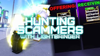 YBA HUNTING SCAMMERS WITH A LIGHTBRINGER [upl. by Yffat320]