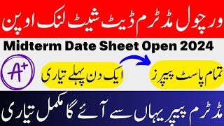 Midterm Date Sheet Link Open2024Paper Pattern 2024Important Topic5 Minute Prepration Guess paper [upl. by Ducan]