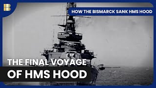 How the Bismarck Sank HMS Hood  Documentary [upl. by Sanalda]