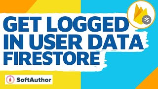 Firebase Get Logged In User Data By UID From Firestore Database [upl. by Ceevah180]