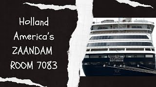 Zaandam Stateroom 7083 [upl. by Oznarol]