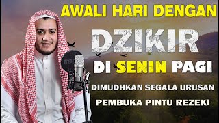 DZIKIR PAGI SESUAI SUNNAH RASUL  ZIKIR PEMBUKA PINTU REZEKI  Dzikir Mustajab Pagi [upl. by Dnalyar2]