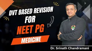 Medicine NephroRhumat  DVT Based Revision with Dr Srinath Chandramani [upl. by Yllop838]