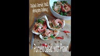 Pomelo Salad with Prawn [upl. by Lamok277]