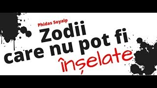 Zodii care nu pot fi înșelate [upl. by Yras]