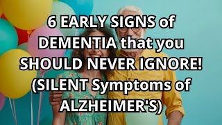 After 60 Years Old IF You DON’T Have Any of These Signs DEMENTIA IS NOTHING To You [upl. by Baptlsta]