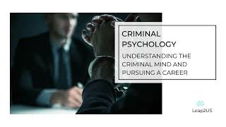 Criminal Psychology Unlocking the Mind Behind the Crime [upl. by Barram]