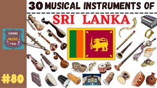 30 MUSICAL INSTRUMENTS OF SRI LANKA  LESSON 80  LEARNING MUSIC HUB [upl. by Mot]