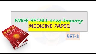 FMGE January Recall 2024 Medicine SET1  Harrison based [upl. by Nnyre]